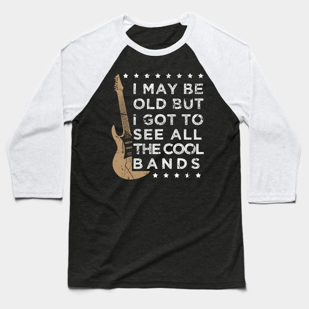 'I May Be Old But..' Funny 50th Birthday Vintage Gift Baseball T-Shirt by ourwackyhome